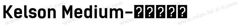 Kelson Medium字体转换